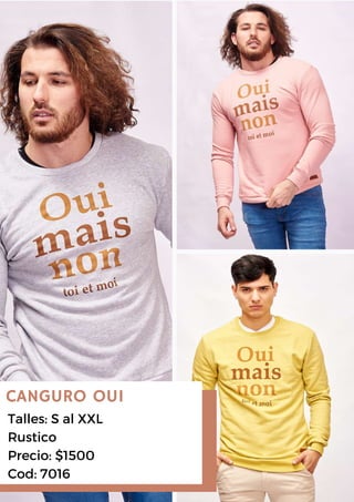CANGURO OUI
Talles: S al XXL
Rustico
Precio: $1500
Cod: 7016
 