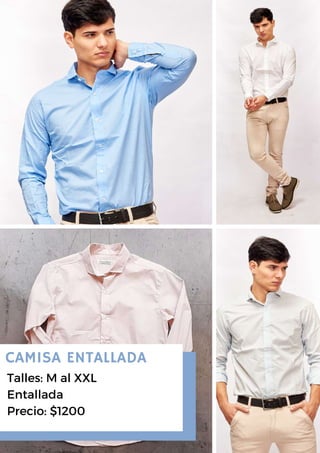 CAMISA ENTALLADA
Talles: M al XXL
Entallada
Precio: $1200
 