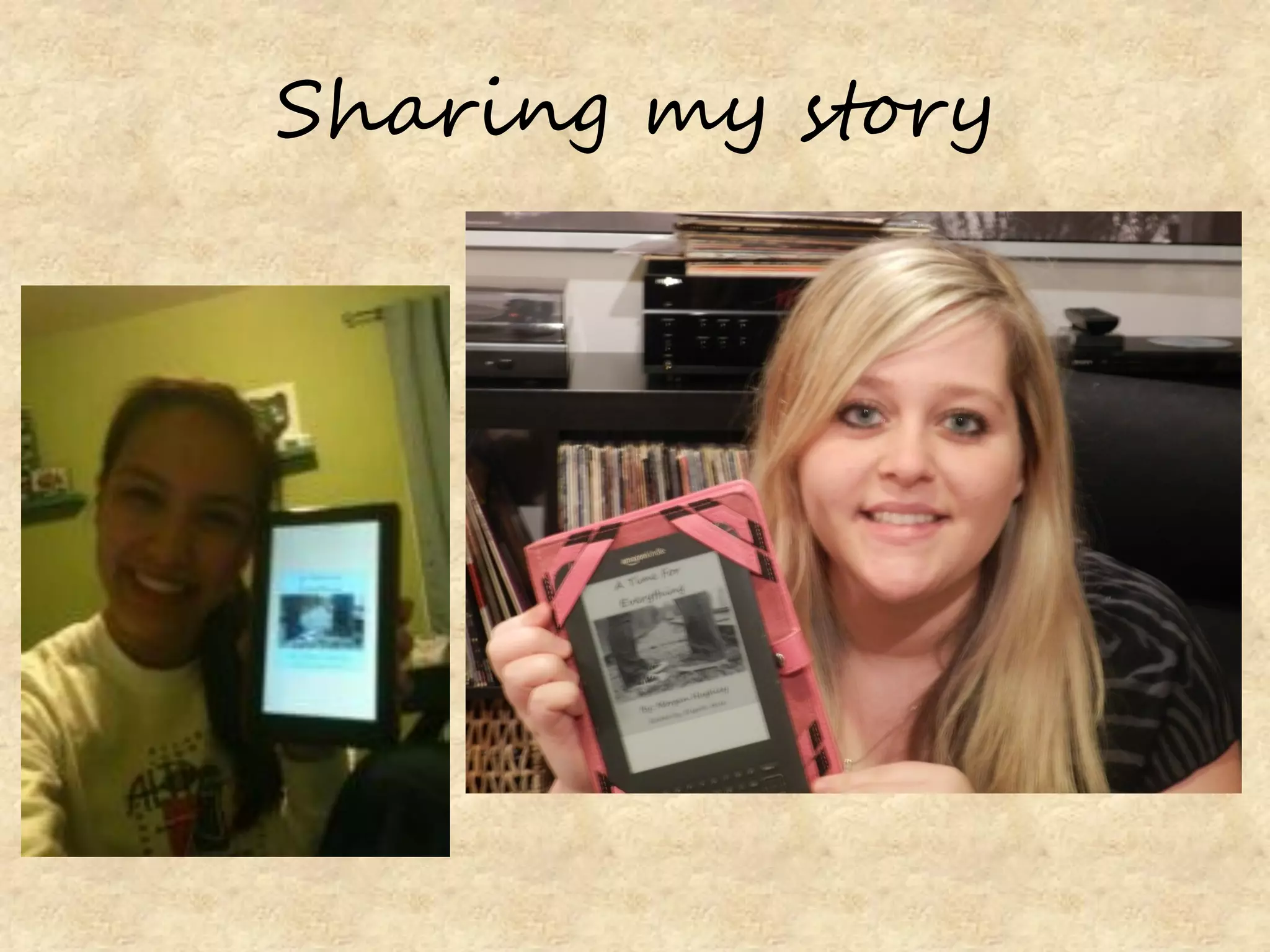 Sharing my story