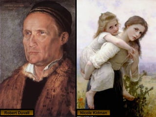 Robert Duvall   Nicole Kidman
 