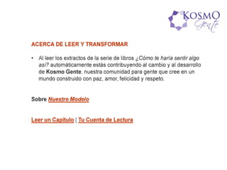 Actuar. promotores de Kosmo