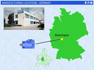 MANUFACTURING LOCATIONS - GERMANY Wehrheim 