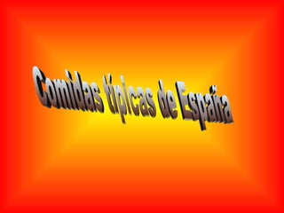 Comidas típicas de España 