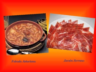 Fabada Asturiana Jamón Serrano 