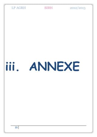 LP AGRH SIRH 2012/2013
25
iii. ANNEXE
 