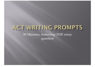 ACT Writing Prompts