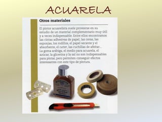 ACUARELA
 