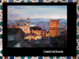 Catedral de Granada