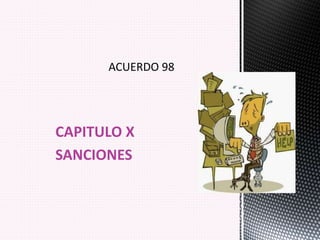 CAPITULO X
SANCIONES
 