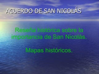 Acuerdo de San Nicolás PPT