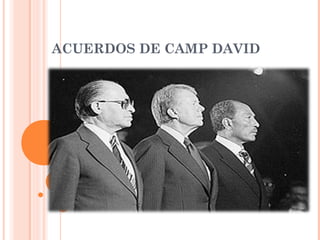 ACUERDOS DE CAMP DAVID
 
