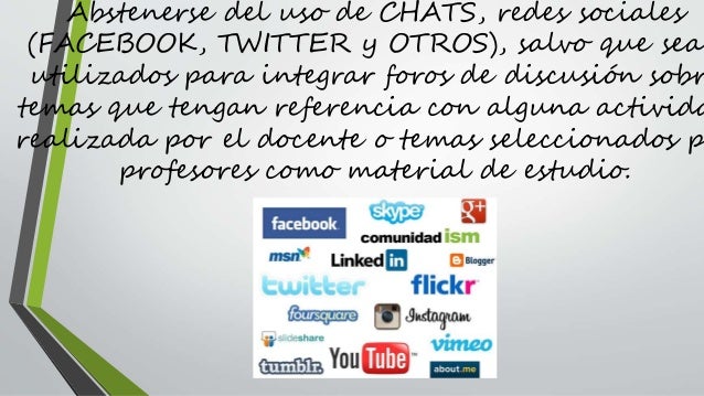 Resultado de imagen para Abstenerse al uso de chats, redes sociales ( como el facebook y el twiter )
