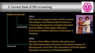 II. Current State of SPU e-Learning
 