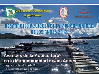 La Acuicultura en la Mancomunidad de los Andes 2013
