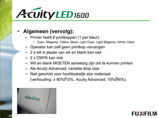FujiFilm Acuity led1600 | PPT