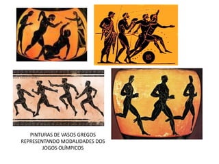 PINTURAS DE VASOS GREGOS REPRESENTANDO MODALIDADES DOS JOGOS OLÍMPICOS