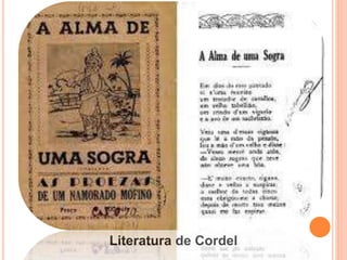 Literatura de Cordel
 