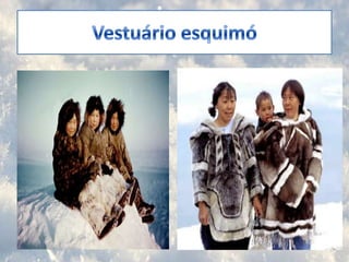 Vestuário esquimó