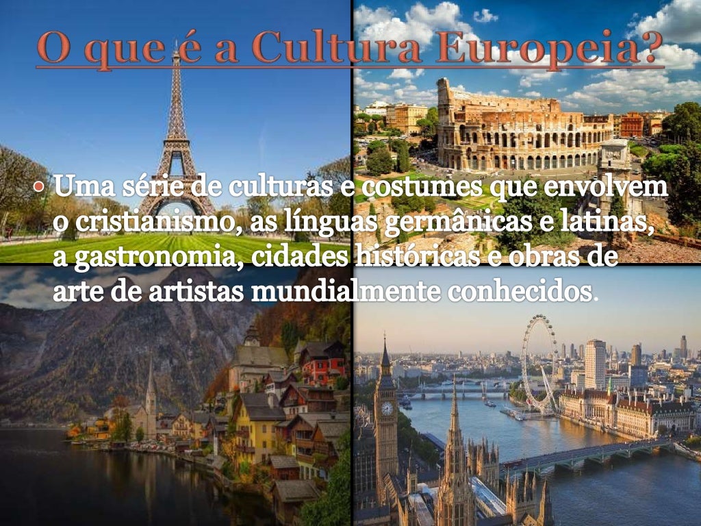 Curiosidades Sobre A Cultura Europeia - FDPLEARN