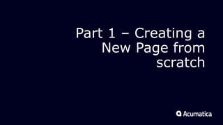 Part 1 – Creating a
New Page from
scratch
 