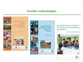 ComDev methodologies 