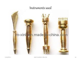 Instruments used
2/18/2015 ANCY KURIAN I MSc.(N) 14
 