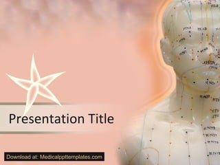 Presentation Title Download at: Medicalppttemplates.com 