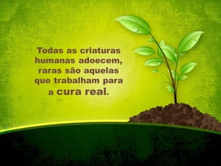 A cura verdadeira - Emmanuel/Chico Xavier