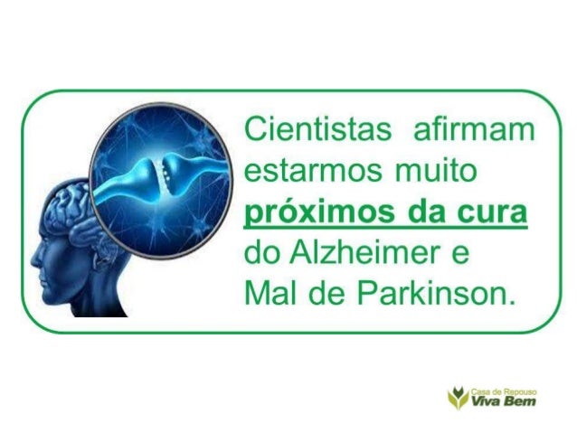 A Cura Do Alzheimer E Do Mal De Parkinson