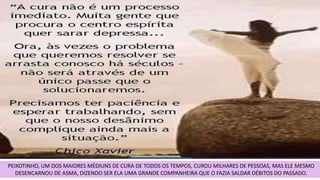 PEIXOTINHO, UM DOS MAIORES MÉDIUNS DE CURA DE TODOS OS TEMPOS, CUROU MILHARES DE PESSOAS, MAS ELE MESMO
DESENCARNOU DE ASMA, DIZENDO SER ELA UMA GRANDE COMPANHEIRA QUE O FAZIA SALDAR DÉBITOS DO PASSADO.
 