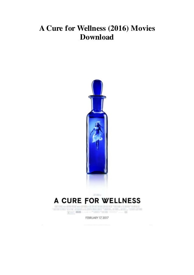 2016 A Cure For Wellness