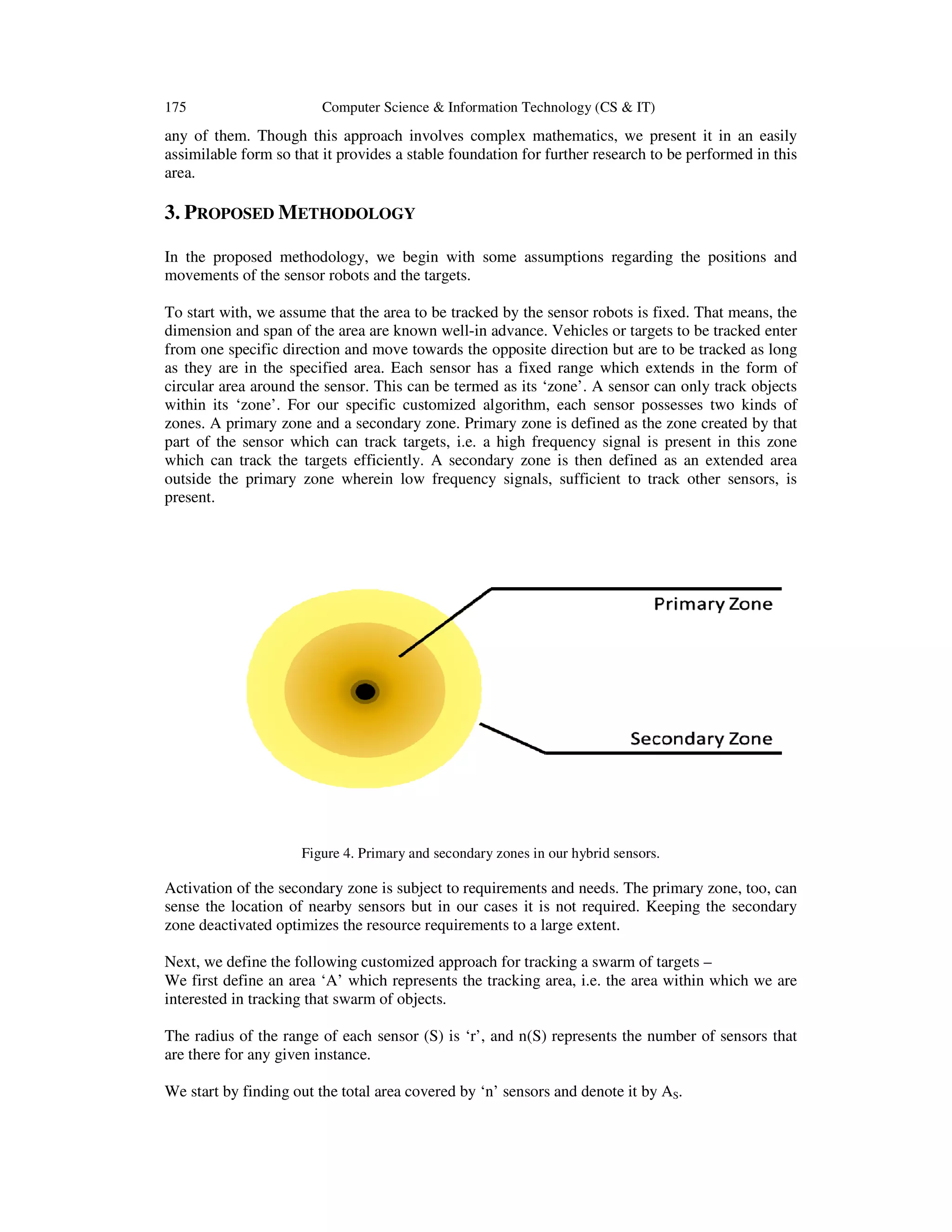 A CUSTOMIZED FLOCKING ALGORITHM FOR SWARMS OF SENSORS TRACKING A SWARM ...