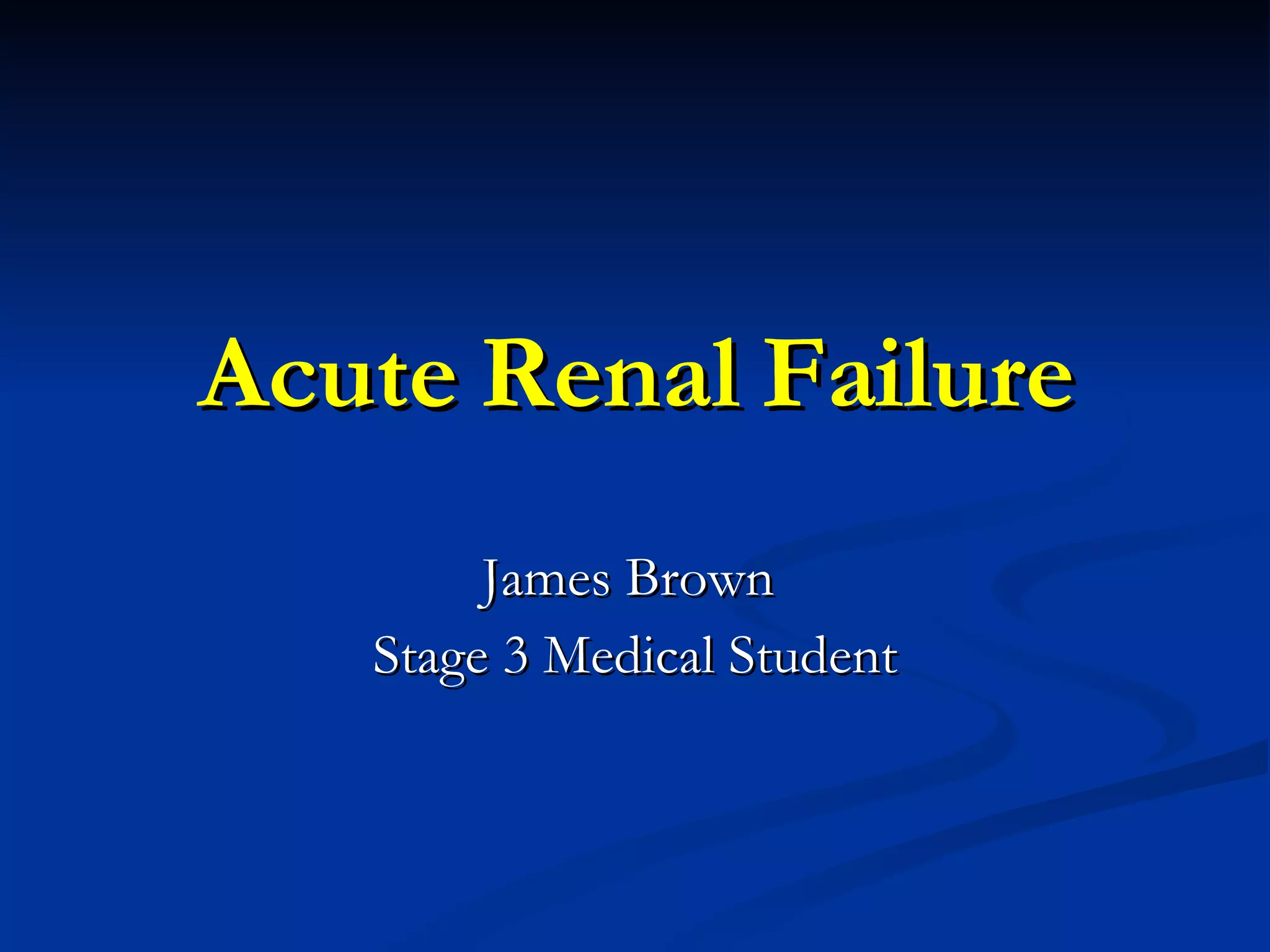 Acute Renal Failure | PPT