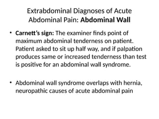 Carnett Sign Negative ACUTE ABDOMEN and its various causes.pptx
