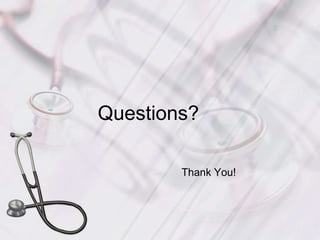 Questions?Thank You!