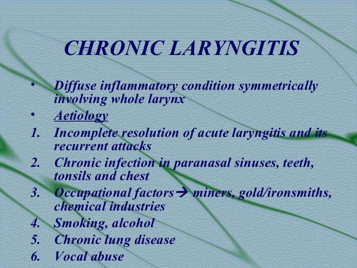 Acute and chronic inflammations of larynx