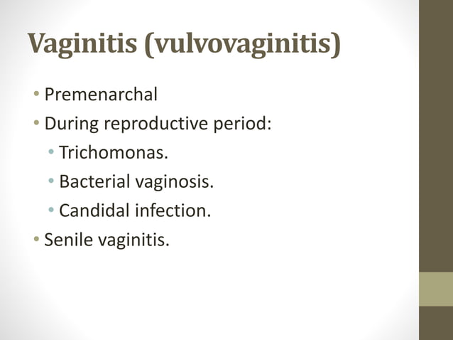 Acute and persistent vaginitis