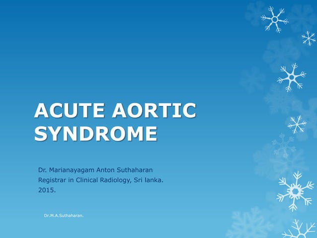 Acute Aortic Syndrome | PPTX