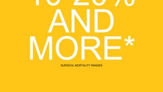 SURGICAL MORTALITY RANGES
 