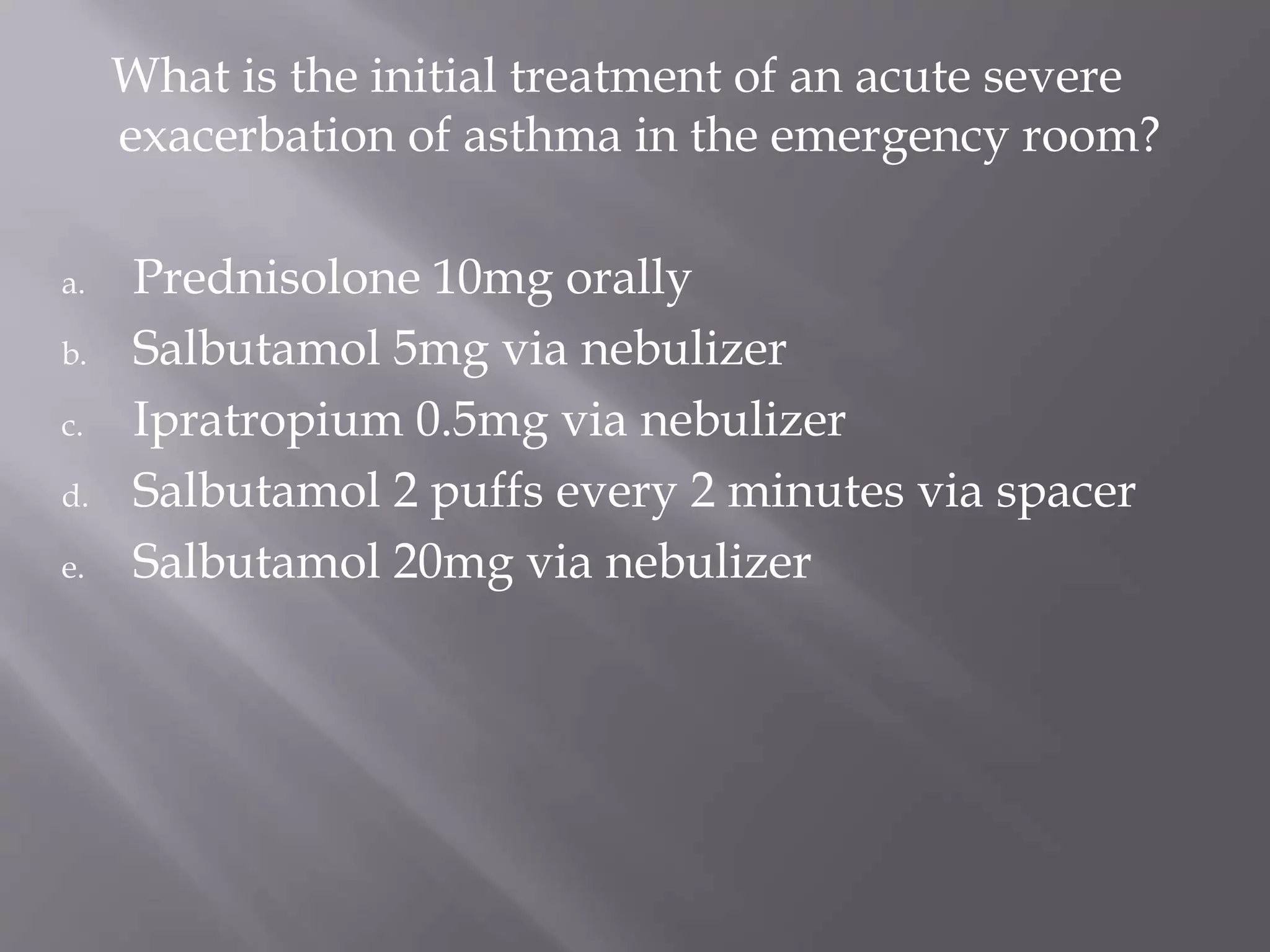 Acute asthma management | PPTX