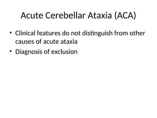 Approach to a child with acute ataxia ppt | PPT