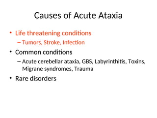 Approach to a child with acute ataxia pptx | PPT