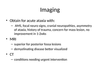 Approach to a child with acute ataxia pptx | PPT