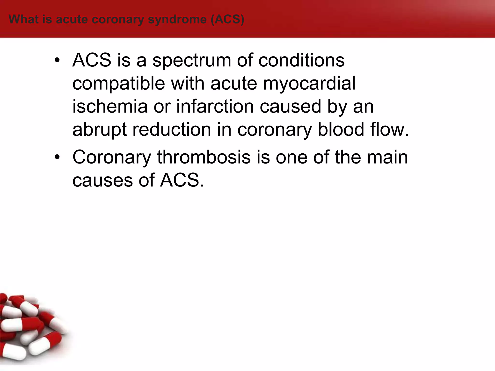 Acute coronary syndrome ppt | PPTX