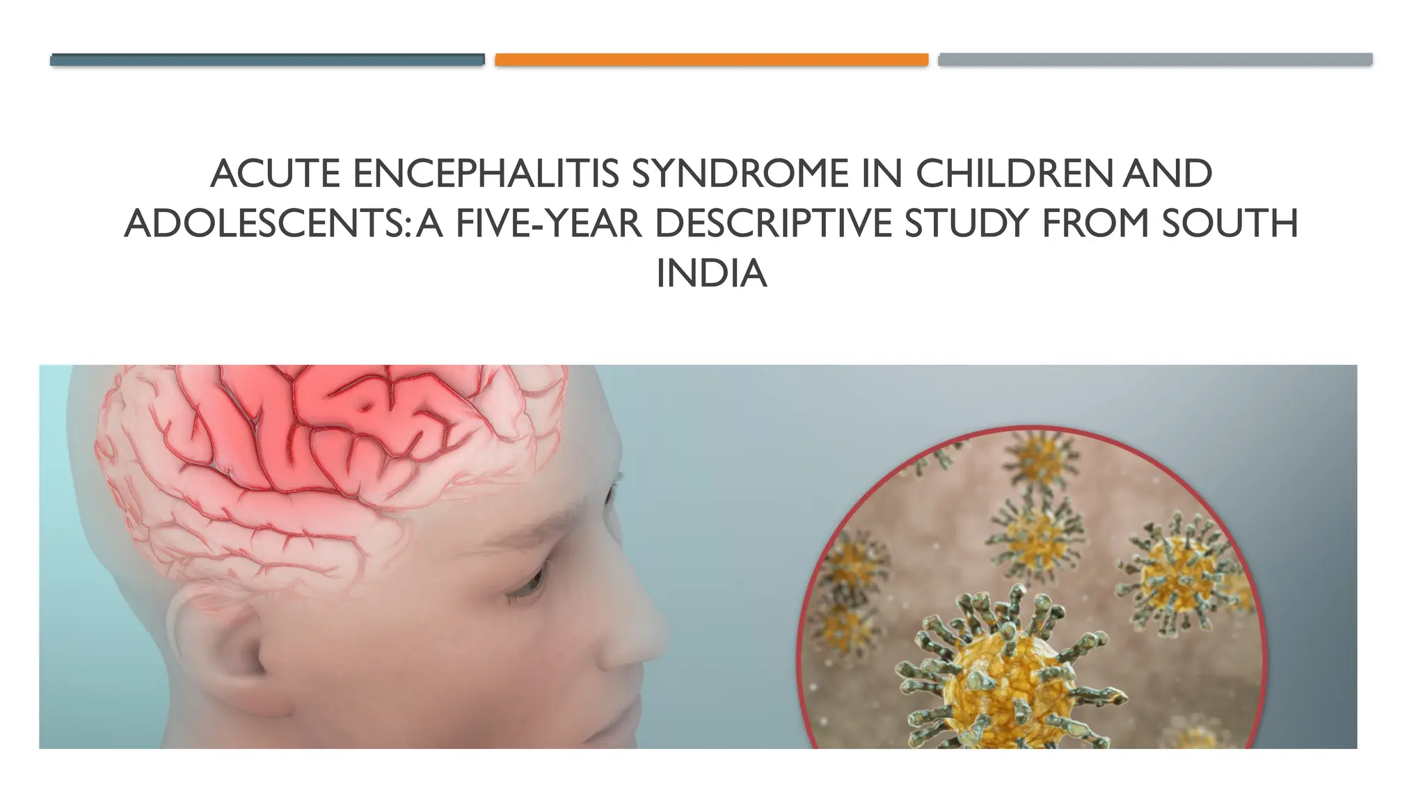 Acute Encephalitis Syndrome in Children and Adolescents.pptx