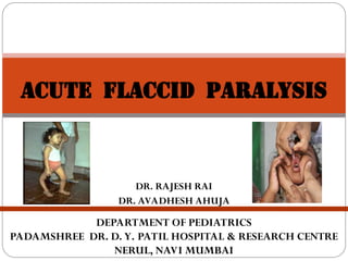 Comprehensive Overview of Acute Flaccid Paralysis and Poliomyelitis ...