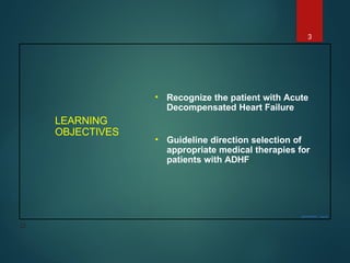 Comprehensive Management of Acute Decompensated Heart Failure ...