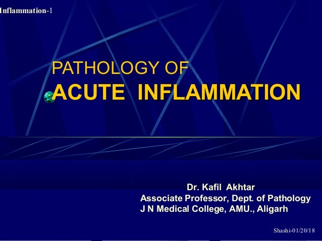 Pathology of Acute Inflammation
