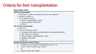 Criteria for liver transplantation
 