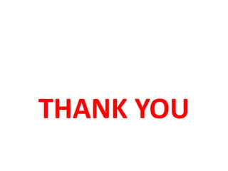 THANK YOU
 